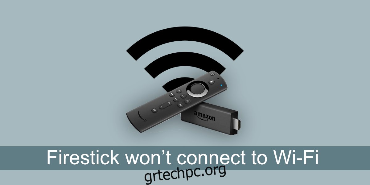 Το Firestick δεν θα συνδεθεί στο Wi-Fi