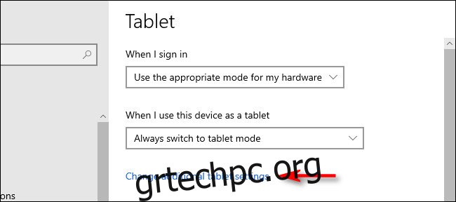 Στις ρυθμίσεις Tablet των Windows 10, κάντε κλικ 