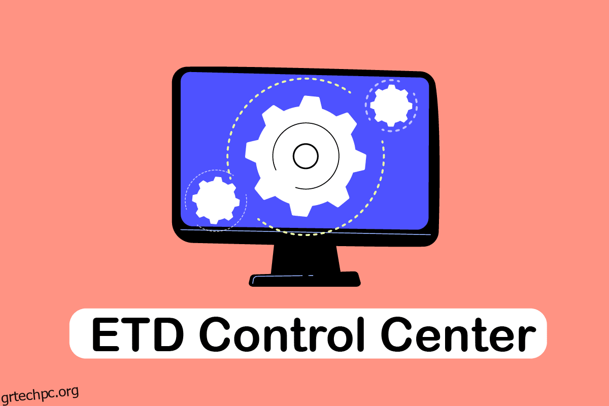 Διορθώστε την υψηλή χρήση CPU του ETD Control Center στα Windows 10