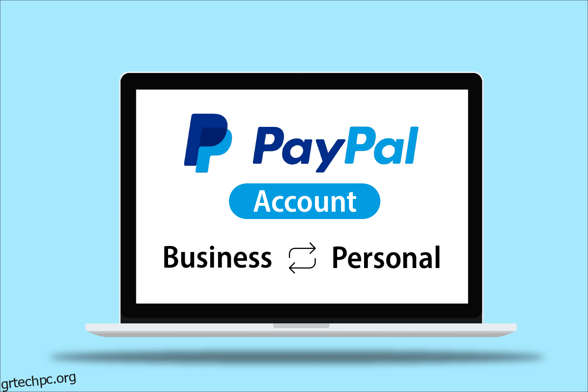 Πώς να αλλάξετε τον λογαριασμό PayPal από επαγγελματικό σε προσωπικό