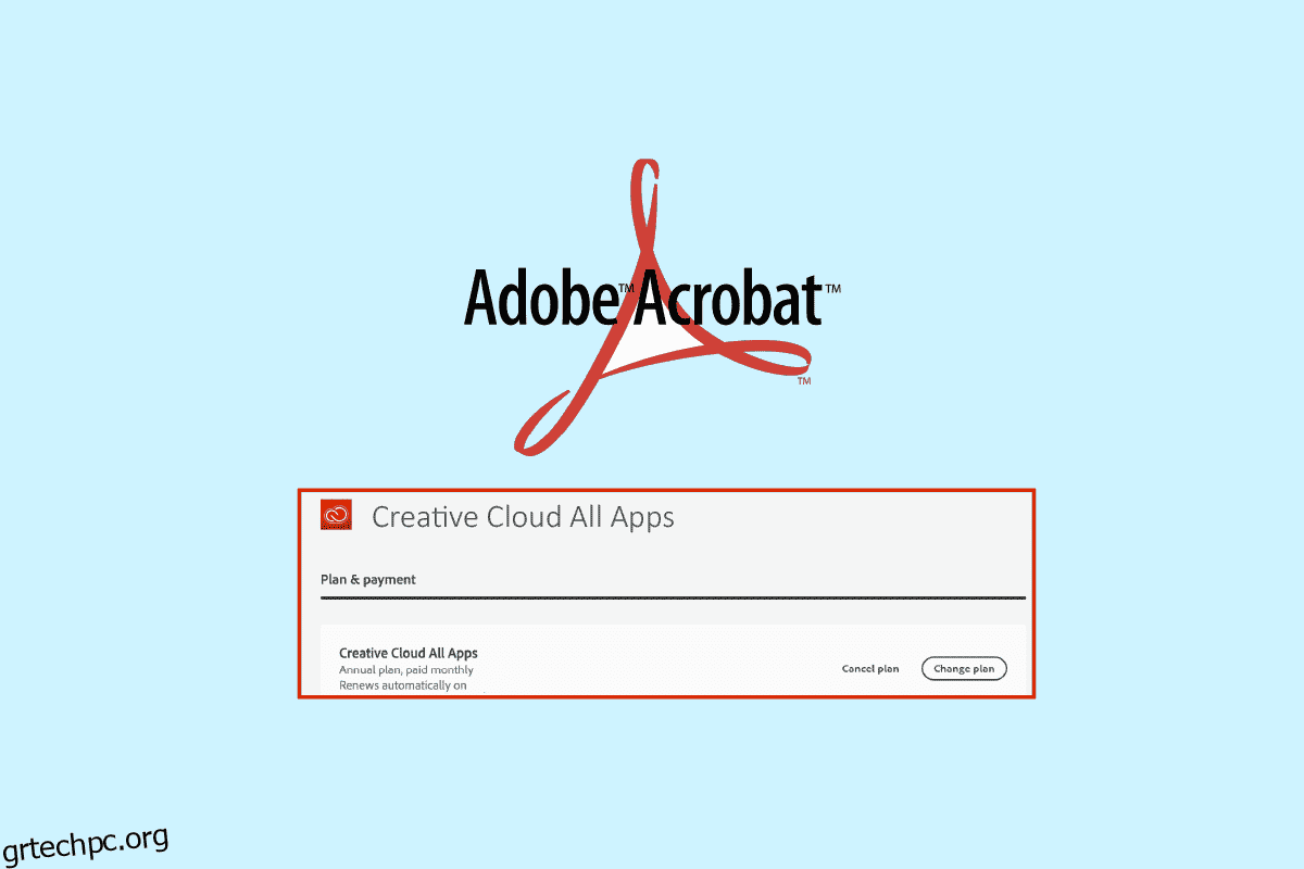 Πώς να ακυρώσετε τη συνδρομή Adobe Acrobat