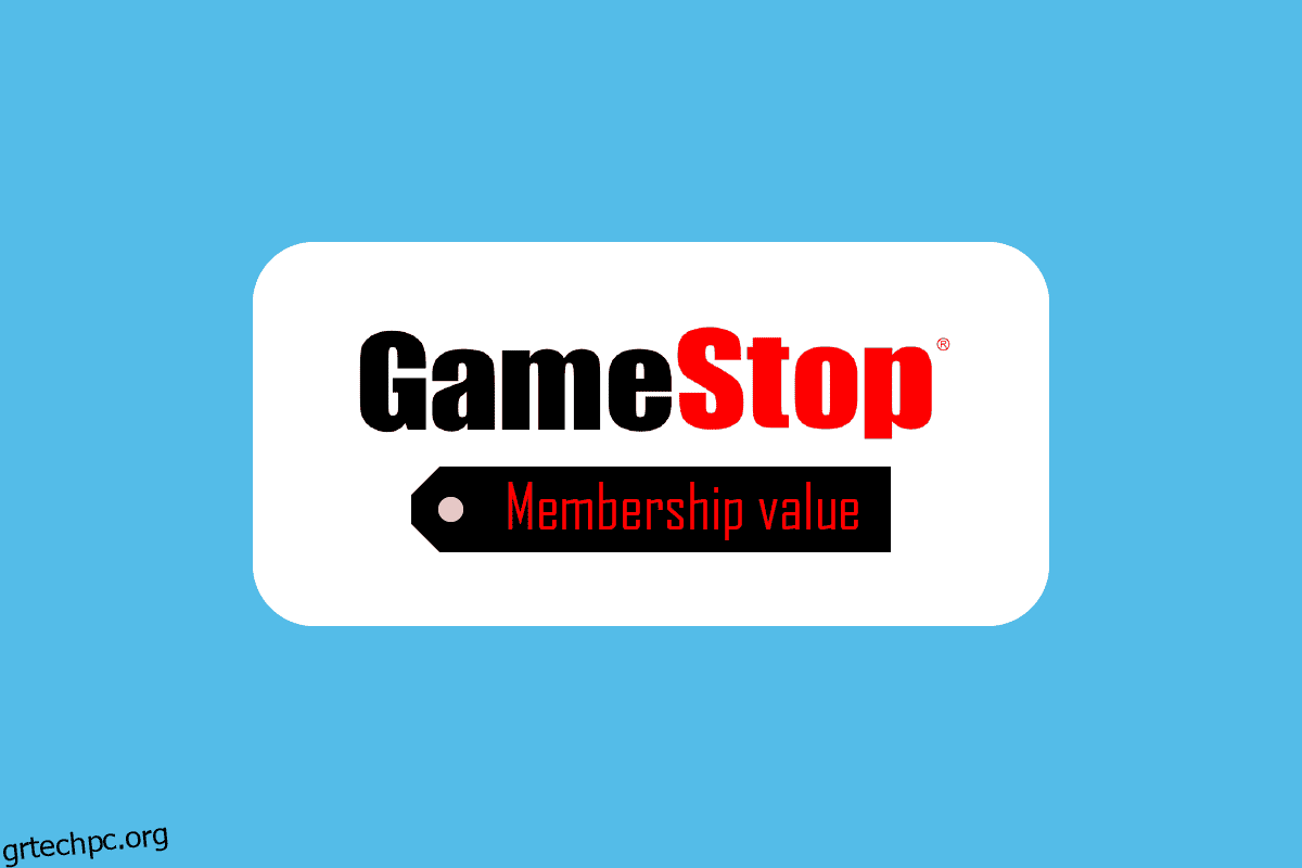 Τι είναι η Αξία μέλους του GameStop;