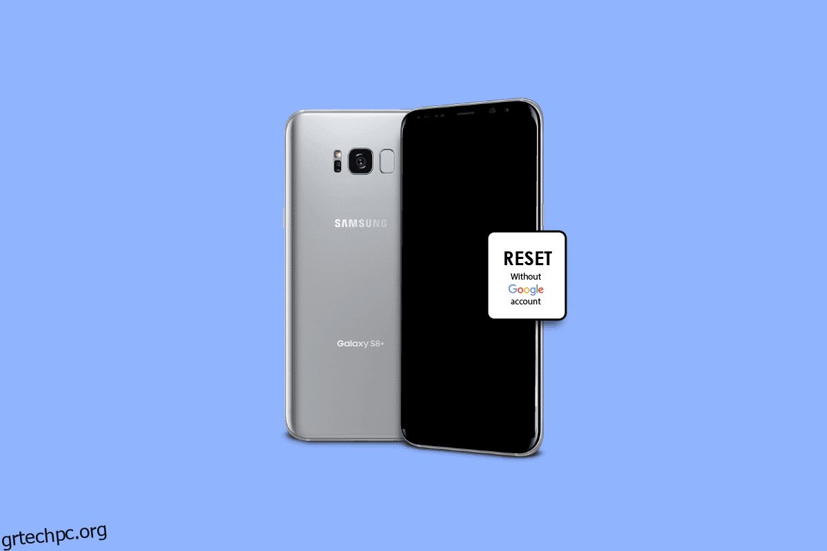 Πώς να επαναφέρετε το Samsung Galaxy S8 χωρίς λογαριασμό Google