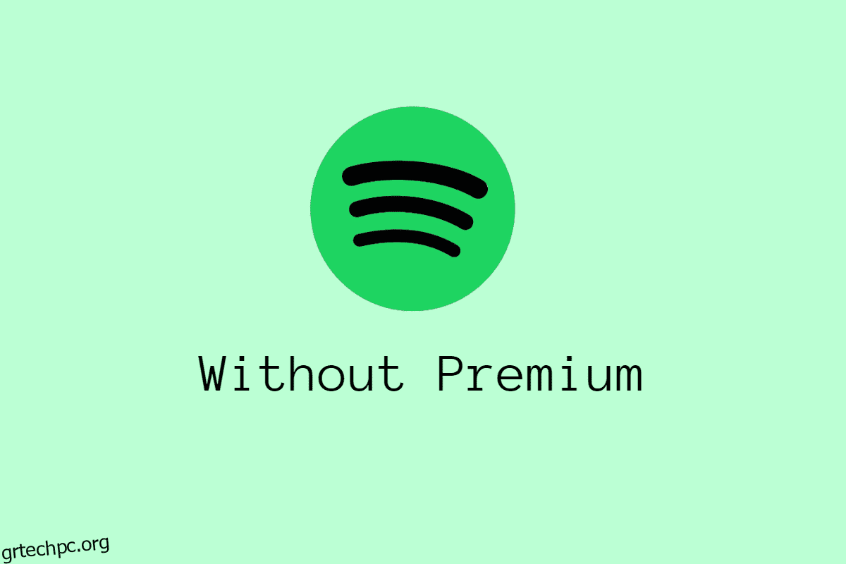 Πώς να κατεβάσετε τραγούδια Spotify χωρίς Premium